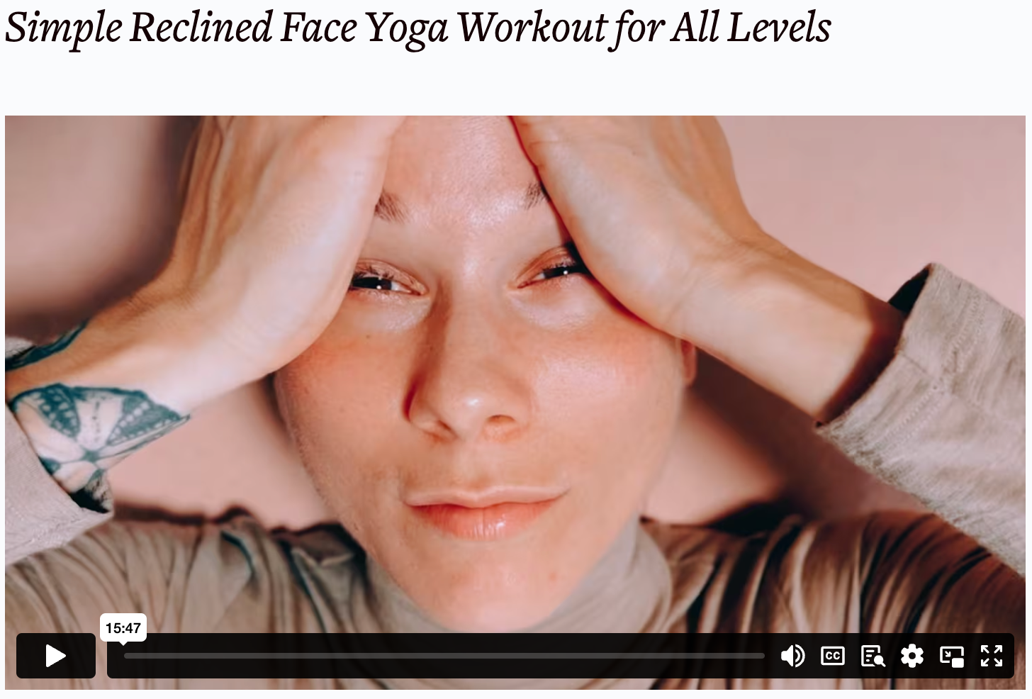 Face Yoga For Exhaustion Reclined Workouts Niki Face Yoga